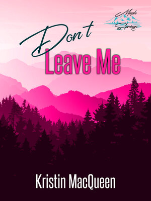 cover image of Don't Leave Me
